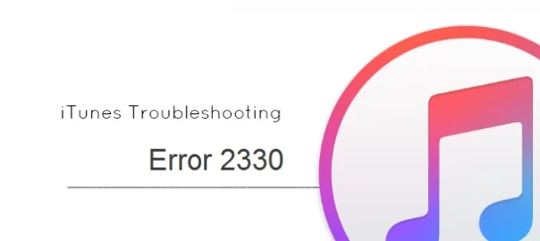 Fix iTunes Error Code 2330